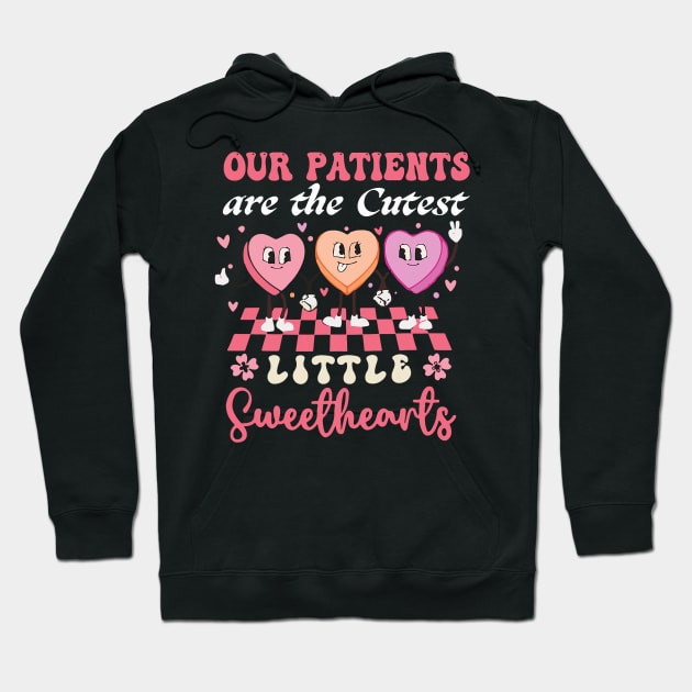 Our Patients Are The Cutest Little Sweethearts NICU Nurse Hoodie by jadolomadolo